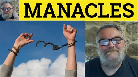 manacled|manacled meaning.